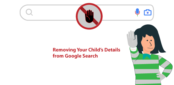 removing your childs details from Google search